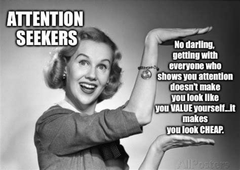 Pin by Christopher Walkup on No Morals | Attention seeker ...