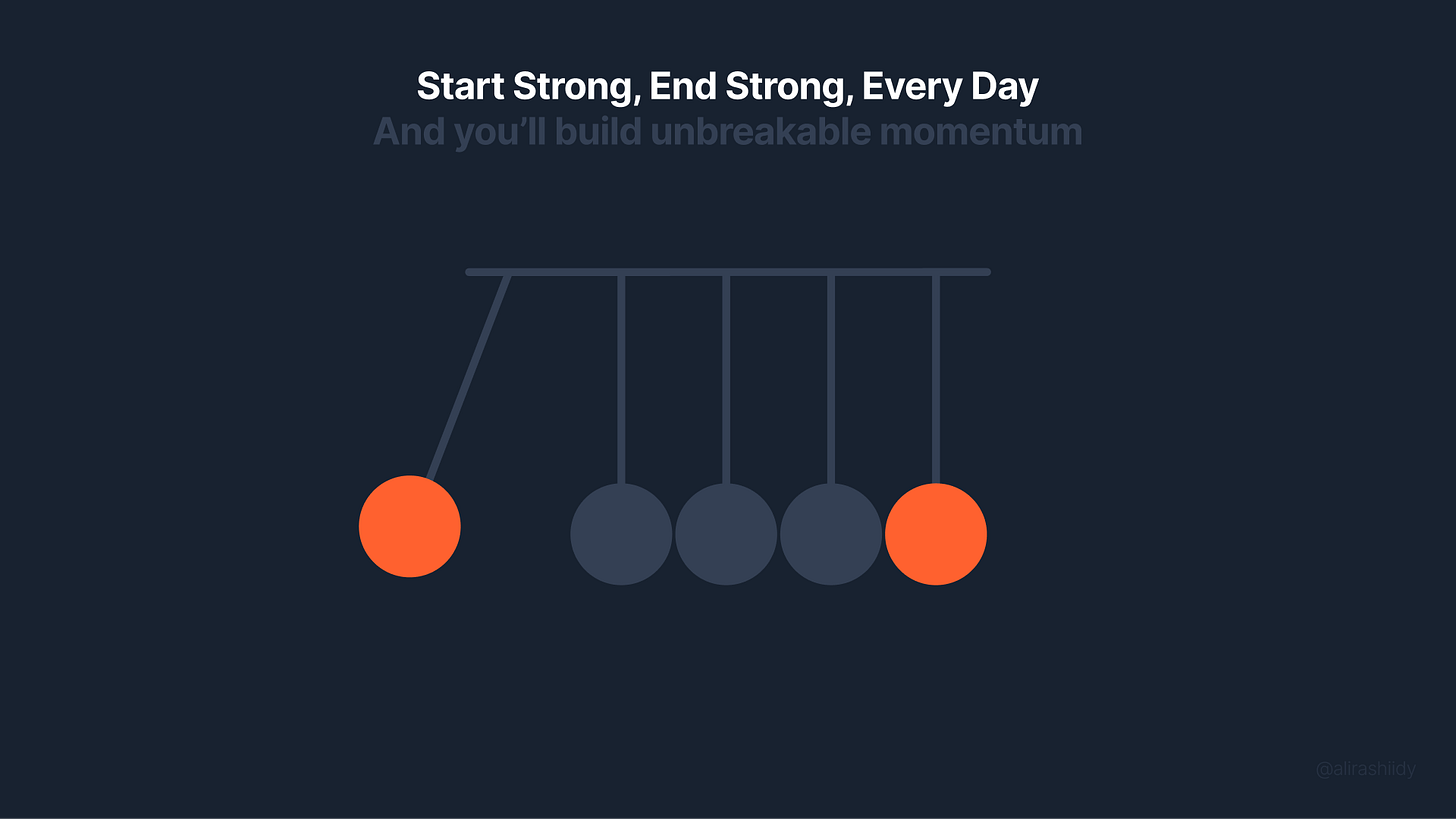 Start Strong, End Strong, Every Day