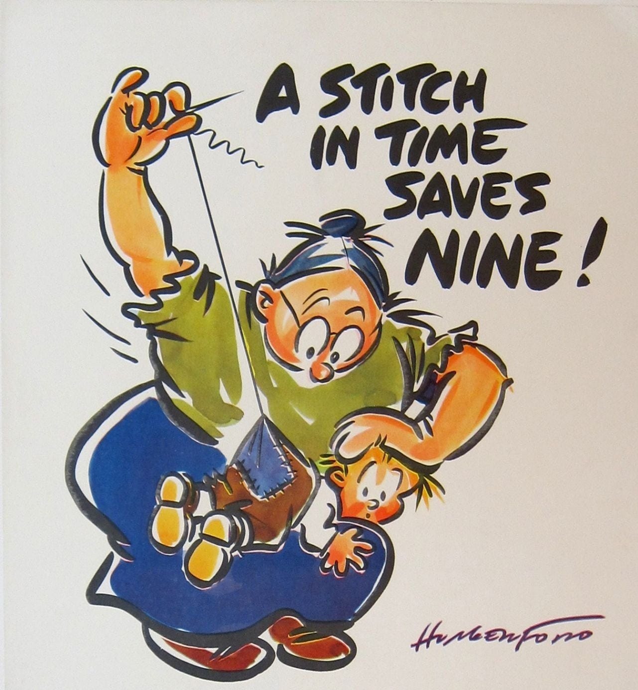 A Stitch in Time Saves Nine! poster by Cyrus C. Hungerford on Eureka Books