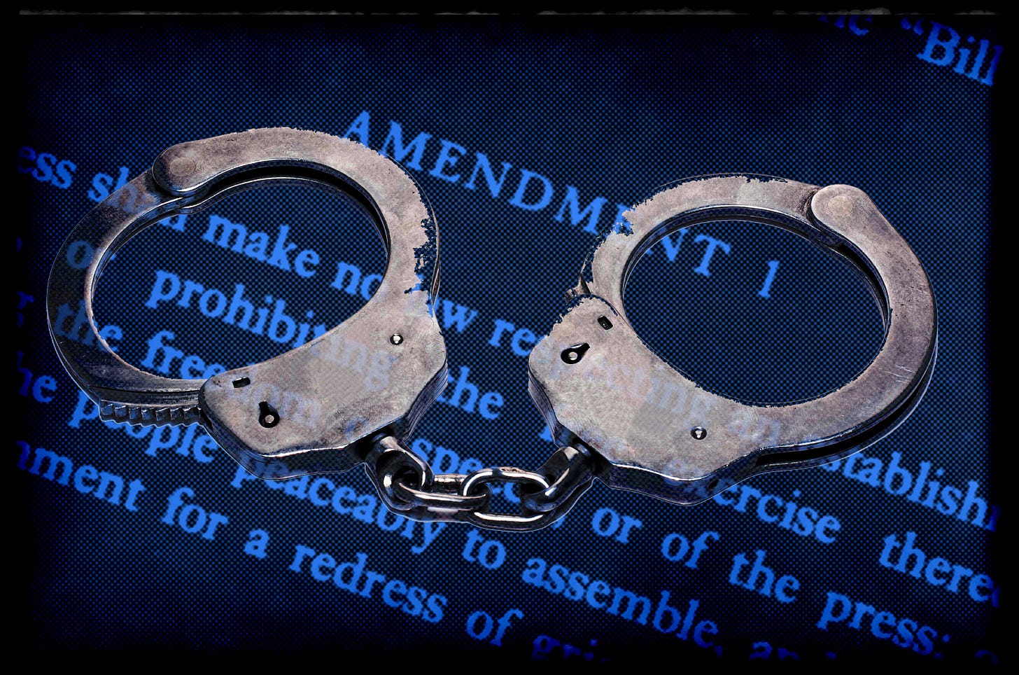 Handcuffs on the First Amendment