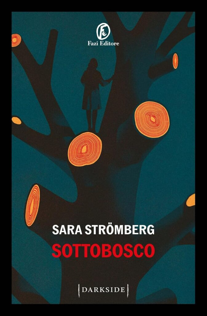 Sottobosco – Sara Stromberg