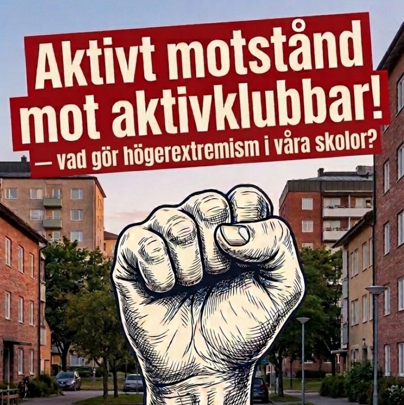 Aktivt motstånd mot aktivklubbar - vad gör högerextremism i våra skolor? |  Bagarmossens Folkets Hus