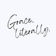 Grace, Literally