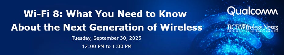 Wi-Fi 8: What You Need to Know About the Next Generation of Wireless (Sept. 30th)