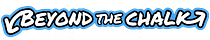 Beyond The Chalk