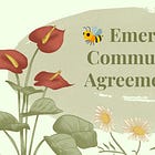 🐝 Emerging Community Agreements