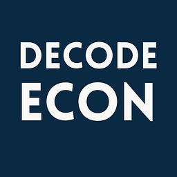 Decode Econ