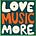 Love Music More