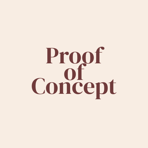 Proof of Concept
