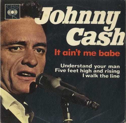View from the Birdhouse: Music Monday - "It Ain't Me, Babe" by Johnny Cash  & June Carter (1965)