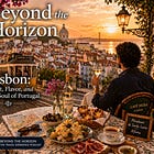 Lisbon: Light, Flavor and the Soul of Portugal