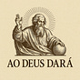 Ao Deus Dará