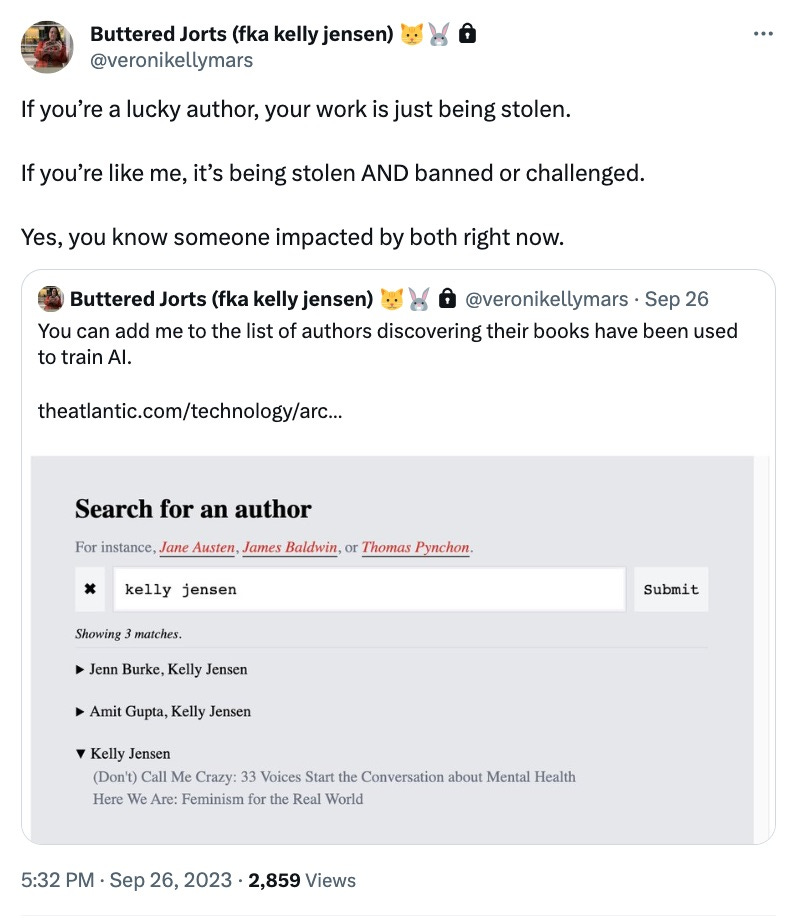 Tweet reading "If you’re a lucky author, your work is just being stolen.   If you’re like me, it’s being stolen AND banned or challenged.   Yes, you know someone impacted by both right now."