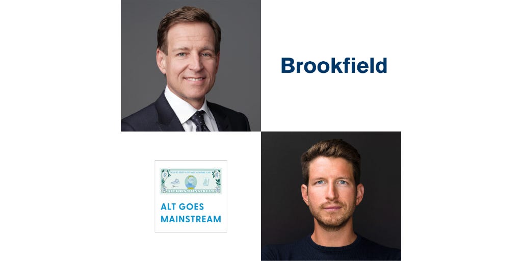 🎥 Brookfield Asset Management's David Nowak - "earn your seat" private ...