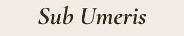 Sub Umeris 