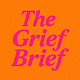 The Grief Brief