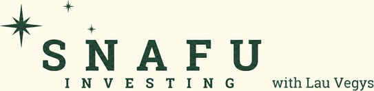 SNAFU Investing with Lau Vegys