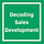 Decoding Sales Development
