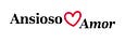 Ansioso Amor