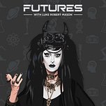 FUTURES by Luke Robert Mason