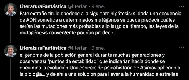 Este extraño título obedece a la siguiente hipótesis: si dada una secuencia de ADN sometida a determinados mutágenos se puede predecir cuáles serían las mutaciones más probables a lo largo del tiempo, las leyes de la mutagénesis convergente podrían predecir el genoma de la población general durante muchas generaciones y observar así "puntos de estabilidad" que indicarían hacia donde se encamina la evolución.Una especie de psicohistoria de Asimov aplicado a la biología... y de ahí a una solución para llevar a la humanidad a estrellas