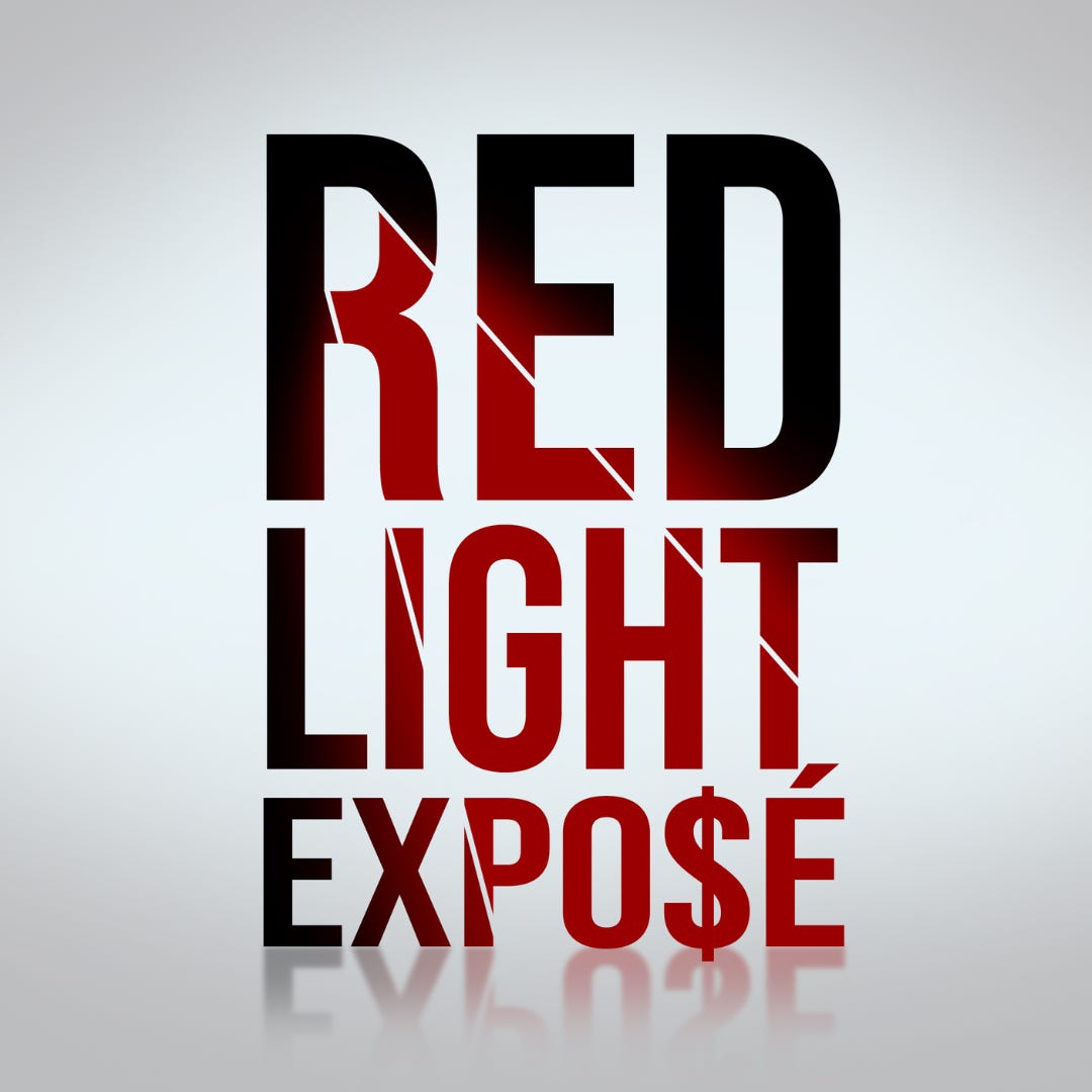 Red Light Exposé Substack