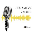 Humanity’s Values