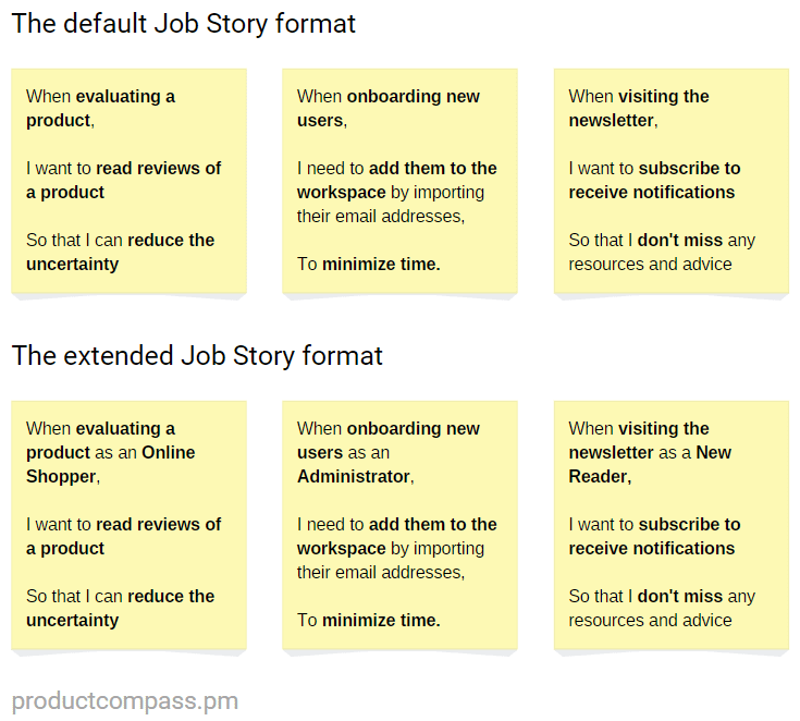 Job Story examples: default, extended Job Story examples: default, extended