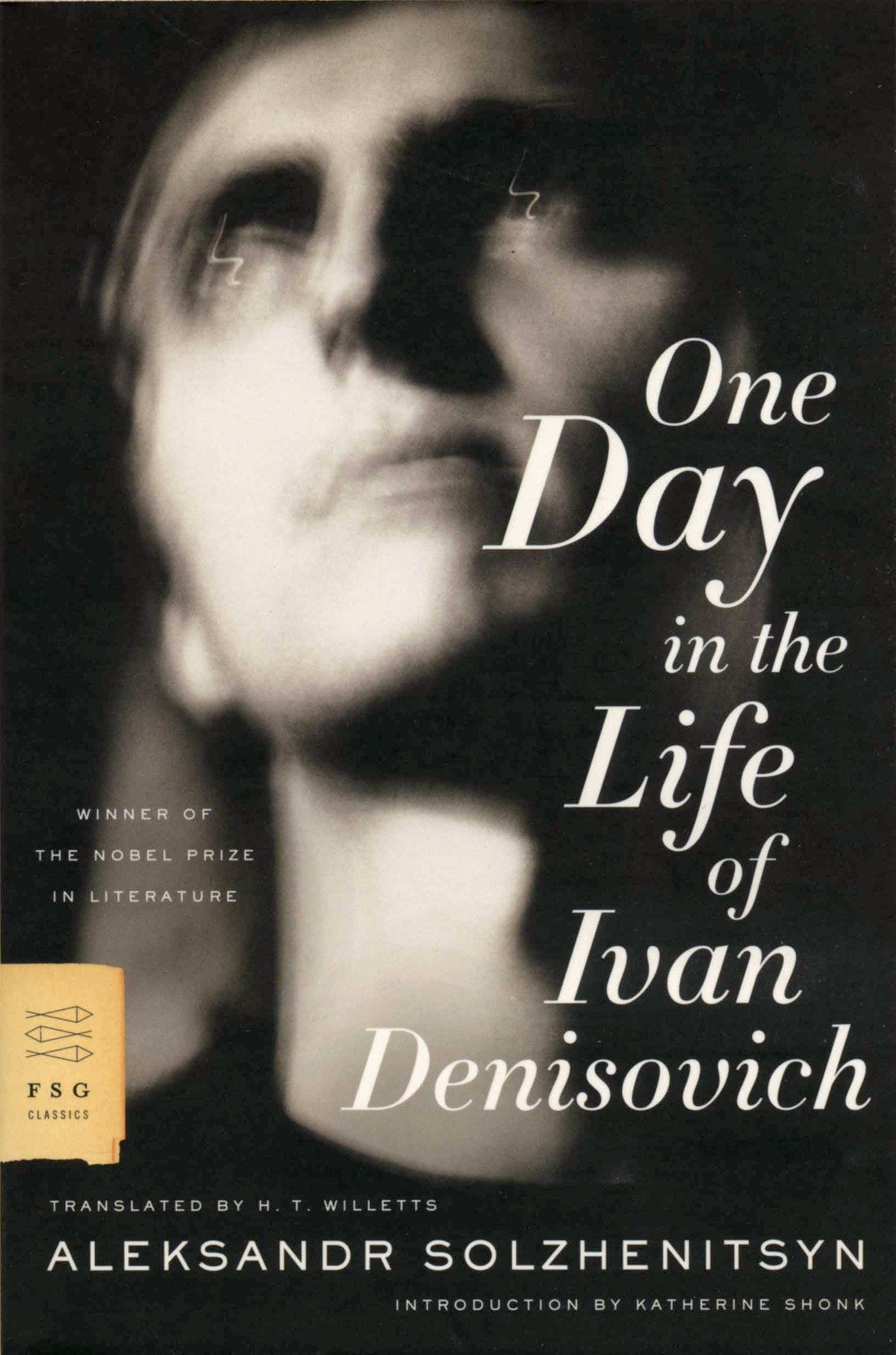 One Day in the Life of Ivan Denisovich by Aleksandr Solzhenitsyn | Goodreads