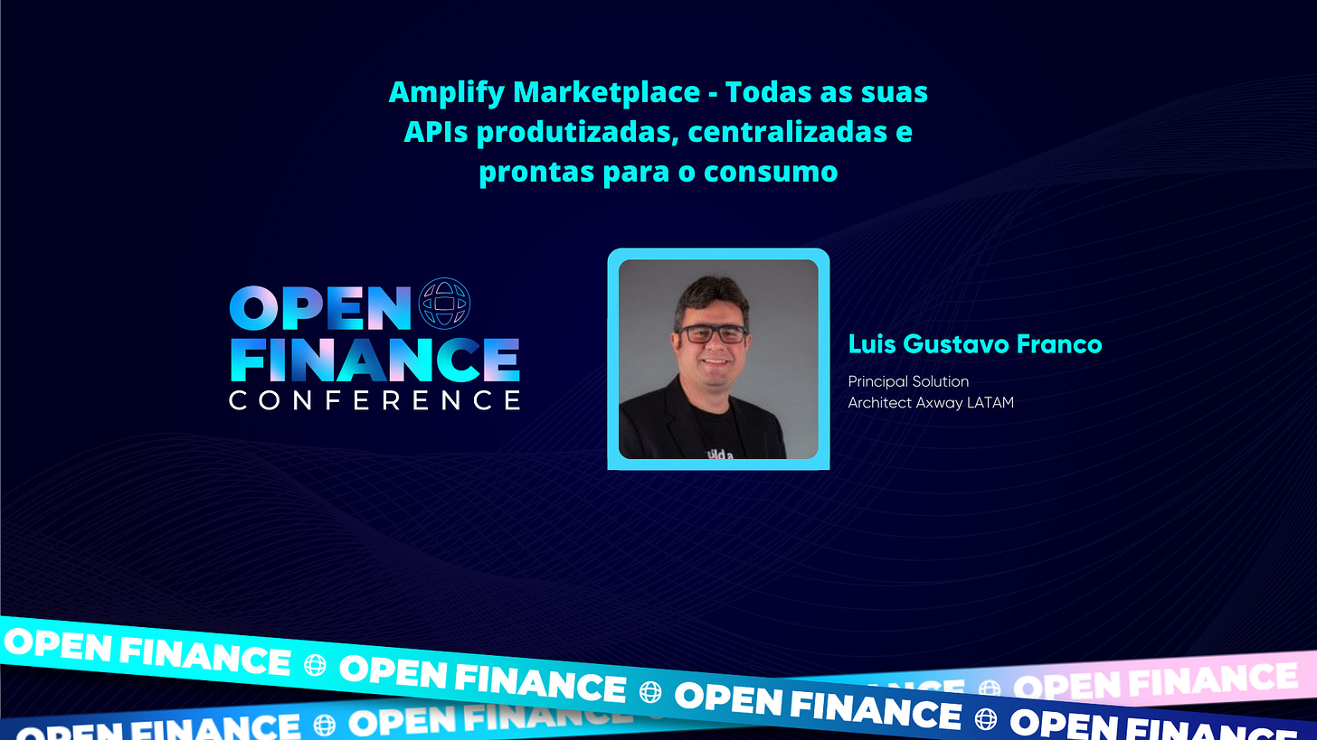 Amplify Marketplace - Todas as suas APIs produtizadas, centralizadas e prontas para o consumo
