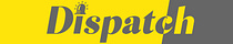 Dispatch