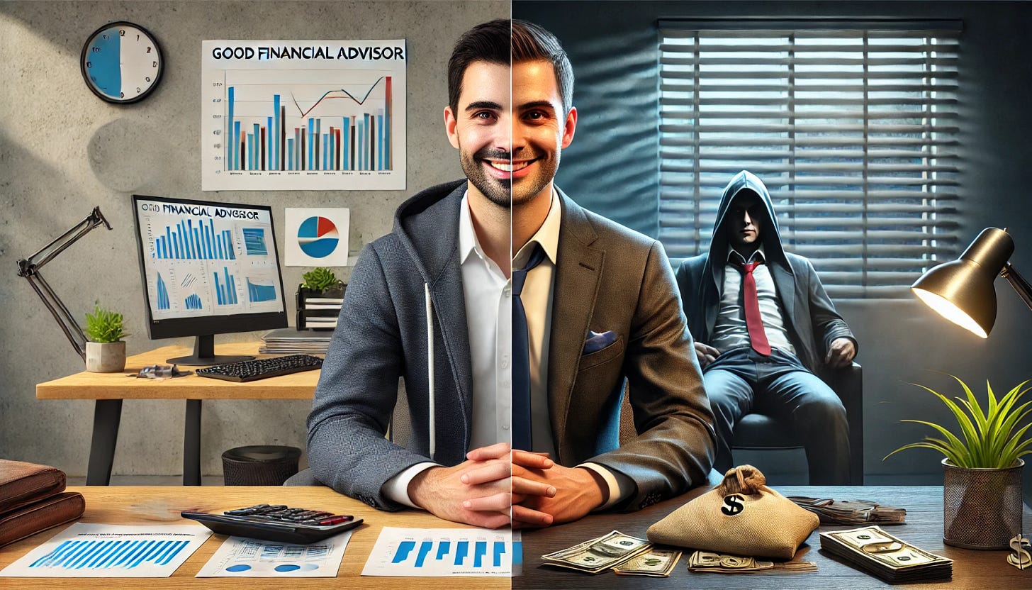 A hyperrealistic illustration of a good financial advisor and a bad financial advisor side by side. The good financial advisor is well-dressed in a professional suit, sitting in a modern, organized office with charts and financial tools neatly arranged. They are smiling warmly, exuding trust and competence. The bad financial advisor, in contrast, is dressed sloppily, sitting in a cluttered and chaotic space with papers scattered everywhere and a shady expression. The scene should clearly contrast professionalism and trustworthiness versus unprofessionalism and dishonesty, with detailed facial expressions and realistic lighting. A hyperrealistic illustration of a good financial advisor and a bad financial advisor side by side. The good financial advisor is well-dressed in a professional suit, sitting in a modern, organized office with charts and financial tools neatly arranged. They are smiling warmly, exuding trust and competence. The bad financial advisor, in contrast, is dressed sloppily, sitting in a cluttered and chaotic space with papers scattered everywhere and a shady expression. The scene should clearly contrast professionalism and trustworthiness versus unprofessionalism and dishonesty, with detailed facial expressions and realistic lighting.