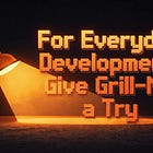 For Everyday Development, Give Grill-Me a Try