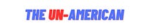 The Un-American