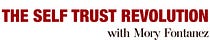 The Self-Trust Revolution