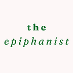 The Epiphanist