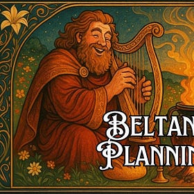 Planning for Beltane: Song, Drink, and Fire