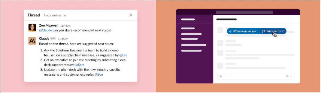 Claude bot support (left), Slack’s own AI summarization feature (right); Source: Slack Claude bot support (left), Slack’s own AI summarization feature (right); Source: Slack