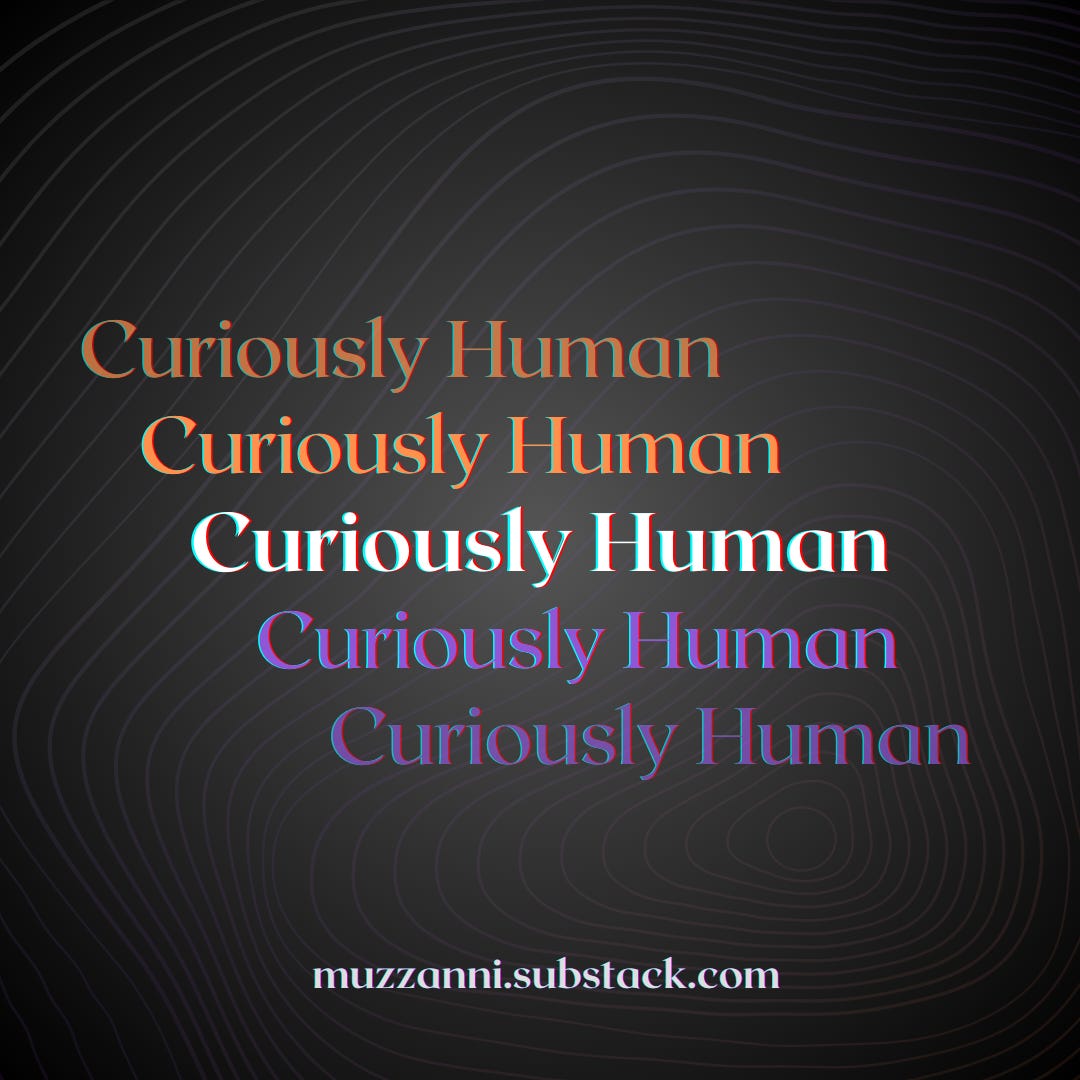 Curiously Human