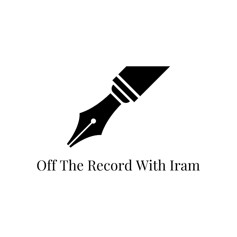 Off The Record With Iram