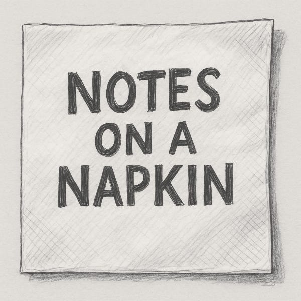 Notes on a Napkin