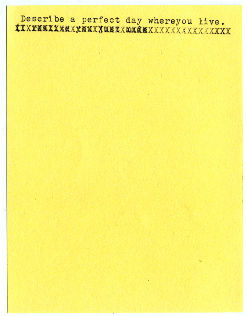 Describe a perfect day where you live.  [I realized later this was a hard question, given Elizabeth is in between places! I asked her if it was okay to leave it in blank — for comic effect — and she said it was okay.]