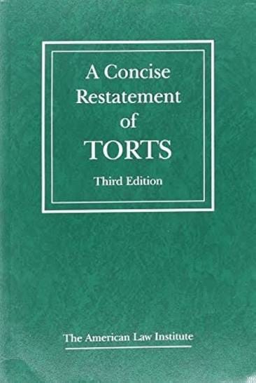 A Concise Restatement of Torts, 3d (American Law Institute) 3rd edition by The American Law Institute (2013) Paperback: Books - Amazon.ca A Concise Restatement of Torts, 3d (American Law Institute) 3rd edition by The American Law Institute (2013) Paperback: Books - Amazon.ca