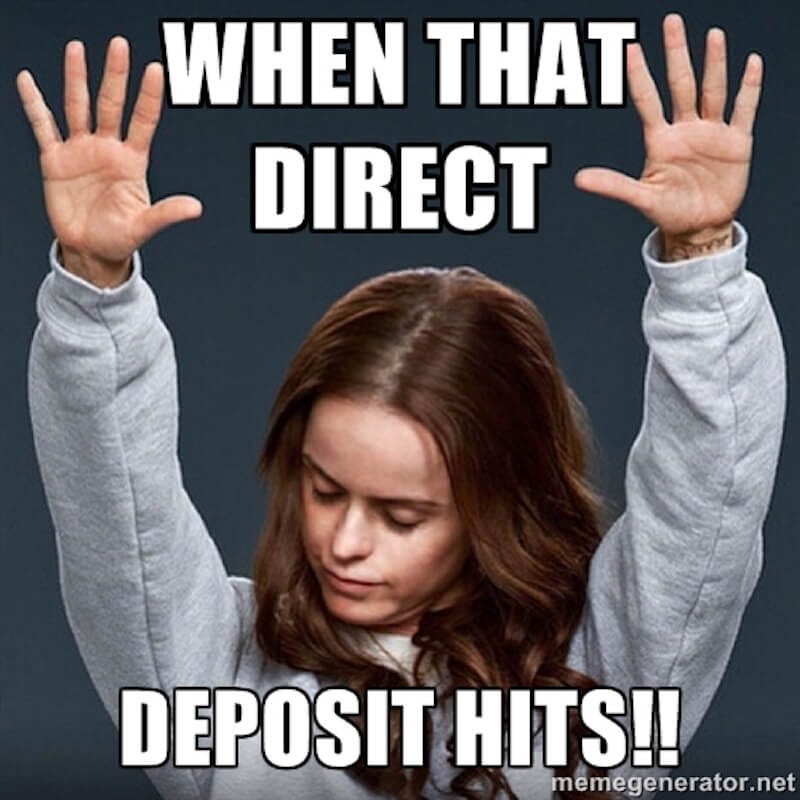 Direct Deposit Memes