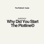 The Plotline© Substack