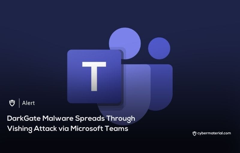 DarkGate Malware Spreads via Vishing Attack
