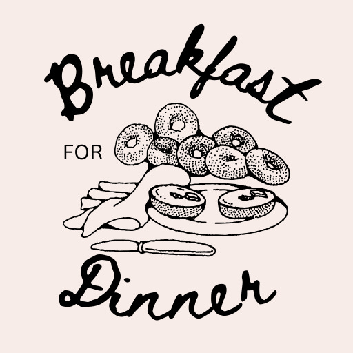 Breakfast for Dinner