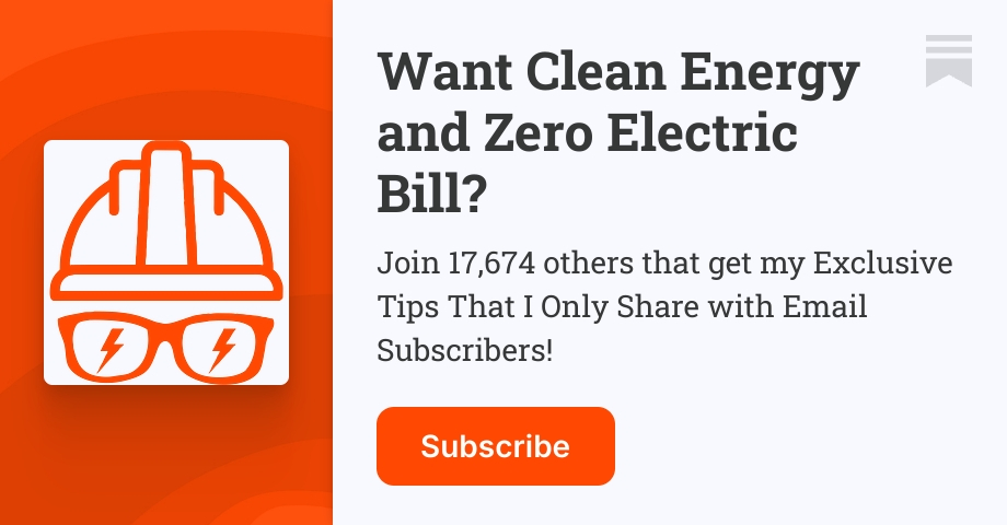 Want Clean Energy and Zero Electric Bill? | Substack