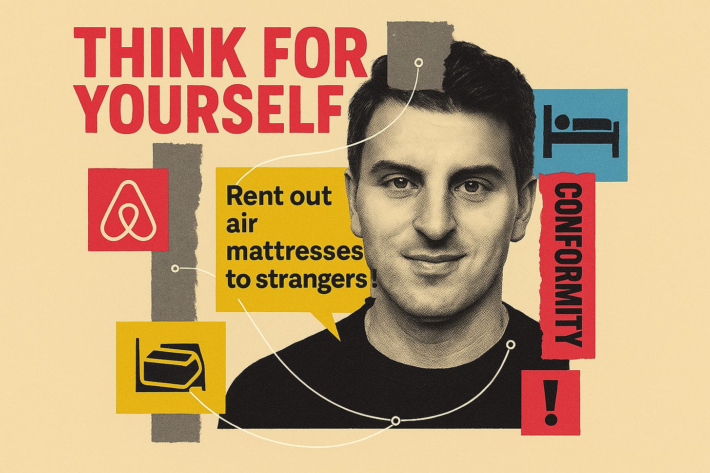 think for yourself Brian Chesky