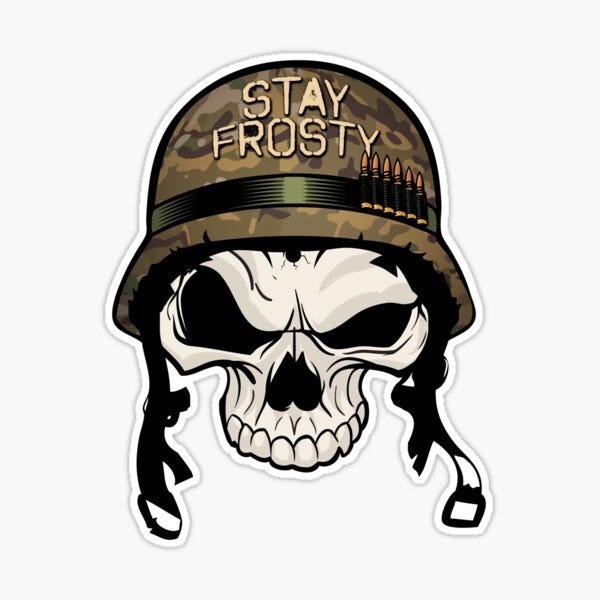 Stay Frosty | Sticker